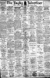 Rugby Advertiser Saturday 02 March 1912 Page 1