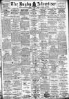 Rugby Advertiser Saturday 23 March 1912 Page 1
