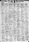 Rugby Advertiser Saturday 07 September 1912 Page 1
