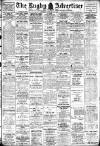Rugby Advertiser Saturday 11 January 1913 Page 1