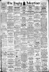 Rugby Advertiser Saturday 05 July 1913 Page 1
