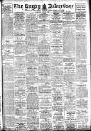 Rugby Advertiser Saturday 19 July 1913 Page 1