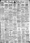 Rugby Advertiser Saturday 02 August 1913 Page 1