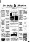 Rugby Advertiser Tuesday 27 July 1915 Page 1