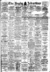 Rugby Advertiser Saturday 22 April 1916 Page 1
