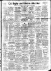 Rugby Advertiser Friday 03 March 1922 Page 1