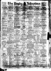 Rugby Advertiser Friday 12 March 1926 Page 1