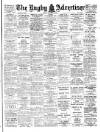 Rugby Advertiser Friday 13 January 1928 Page 1