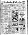 Rugby Advertiser Tuesday 31 January 1928 Page 1