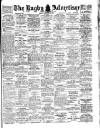 Rugby Advertiser Friday 10 February 1928 Page 1