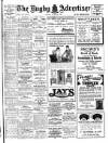 Rugby Advertiser Tuesday 27 March 1928 Page 1