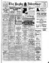 Rugby Advertiser Tuesday 07 February 1939 Page 1