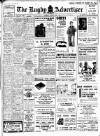 Rugby Advertiser Tuesday 20 March 1951 Page 1