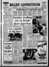 Rugby Advertiser Friday 21 May 1982 Page 1