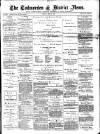 Todmorden & District News Friday 02 May 1890 Page 1