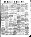 Todmorden & District News Friday 23 March 1894 Page 1