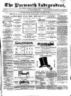 Yarmouth Independent Saturday 29 March 1862 Page 1