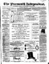 Yarmouth Independent Saturday 12 April 1862 Page 1