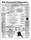 Yarmouth Independent Saturday 26 April 1862 Page 1