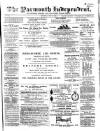 Yarmouth Independent Saturday 12 July 1862 Page 1