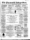 Yarmouth Independent Saturday 09 August 1862 Page 1