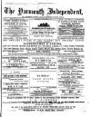 Yarmouth Independent Saturday 02 September 1871 Page 1
