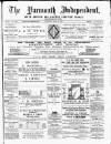 Yarmouth Independent Saturday 04 March 1882 Page 1