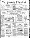 Yarmouth Independent Saturday 11 March 1882 Page 1