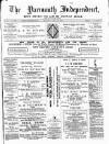 Yarmouth Independent Saturday 29 April 1882 Page 1