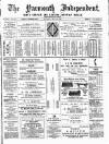 Yarmouth Independent Saturday 20 May 1882 Page 1