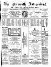 Yarmouth Independent Saturday 27 May 1882 Page 1