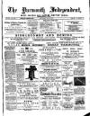 Yarmouth Independent Saturday 21 February 1885 Page 1