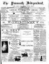Yarmouth Independent Saturday 20 April 1895 Page 1