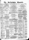 Staffordshire Chronicle Saturday 12 March 1887 Page 1