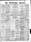 Staffordshire Chronicle Saturday 24 September 1887 Page 1