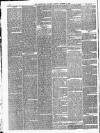 Staffordshire Chronicle Saturday 10 November 1888 Page 6