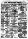 Staffordshire Chronicle Saturday 27 April 1889 Page 1