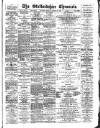 Staffordshire Chronicle Saturday 15 October 1892 Page 1