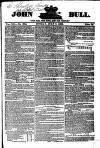 John Bull Sunday 08 July 1832 Page 1