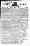 John Bull Sunday 13 April 1834 Page 1