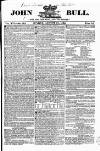 John Bull Sunday 21 August 1836 Page 1