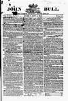 John Bull Sunday 08 July 1838 Page 1
