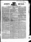 John Bull Saturday 07 November 1840 Page 1