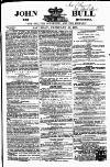 John Bull Saturday 13 February 1858 Page 1