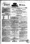 John Bull Saturday 09 March 1867 Page 1