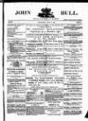 John Bull Saturday 03 June 1882 Page 1