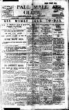 Pall Mall Gazette Friday 15 April 1921 Page 1