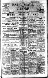 Pall Mall Gazette Saturday 02 April 1921 Page 1