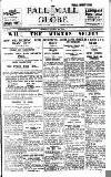 Pall Mall Gazette Monday 18 April 1921 Page 1