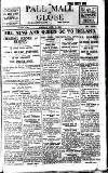 Pall Mall Gazette Tuesday 21 June 1921 Page 1